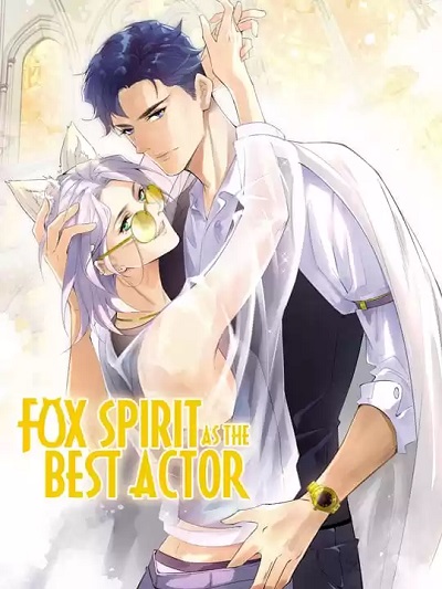Best Actor Is A Fox Spirit